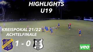 Highlights U19 TuS Jevenstedt  Eckernförder SV Kreispokal Achtelfinale 2122 [upl. by Arikahs]