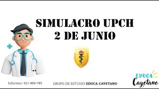 SIMULACRO ADMISIÓN UPCH 2 de junio del 2024 [upl. by Estrellita16]