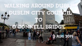 Walking around Dublin Dublin City Council to OConnell Bridge Дублин Ирландия ORANGEua [upl. by Pickard]