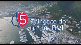 Sailing the British Virgin Islands  The Top 5 Things to Do  Sunsail [upl. by Glyn]