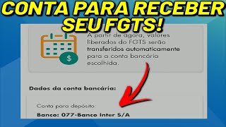 CADASTRAR CONTA BANCÁRIA PARA RECEBER DINHEIRO DO FGTS [upl. by Namzed501]