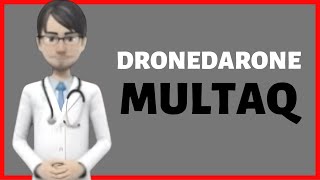 DRONEDARONE review Multaq dronedarone side effects dronedarone uses dronedarone dose [upl. by Nahij]