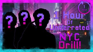 1 Hour Of Underground NYC Drill [upl. by Akenn]