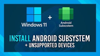 How to setup Android Subsystem on Windows 11  NEW GUIDE [upl. by Anasor936]