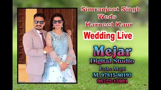 Live weding simran jeet weds harneet kaur mejear studio fateh majri [upl. by Hsuk539]