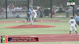 Hopkinton Hillers Varsity Baseball VS Ashland April 14th 2023 [upl. by Placeeda299]