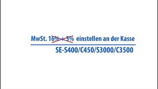 19 und 7 MwSt an der Kasse einstellen  SES4000 C450 S3000 C3500 [upl. by Ttennaej]