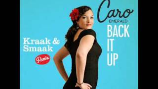 Caro Emerald  Back It Up Kraak amp Smaak Remix [upl. by Ziladnerb]