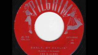 The GClefs  Darla My Darlin 1956 Doo Wop [upl. by Borries497]