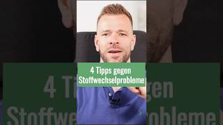 4 Tipps gegen Stoffwechselprobleme [upl. by Shepperd996]