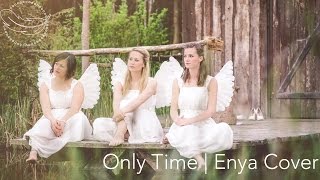 Enya  Only Time Cover by Angelrellas [upl. by Kuth]