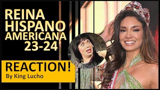 Reina Hispanoamericana 202324 REACTION by King Lucho [upl. by Morrie]