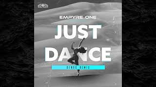 Empyre One  Just Dance Denox Extended Mix [upl. by Karlan]