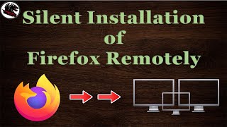 PowerShell Silently install Mozilla Firefox on List of Remote Servers [upl. by Einahets570]