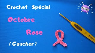 25 GAUCHER CROCHET Débutant FR  Noeud Octobre Rose [upl. by Minton]