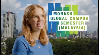 Monash Abroad  Monash Global Campus Semester Malaysia [upl. by Enilesor]