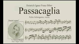 Biber  PASSACAGLIA  Fabio Imbergamo violinist [upl. by Alejandrina]