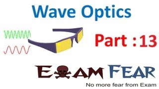 Physics Wave Optics part 13 Coherent amp incoherent addition of waves CBSE class 12 [upl. by Azeria]