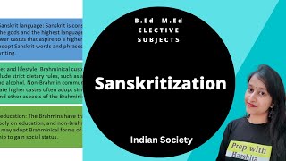 Sanskritization  Indian Society  MED [upl. by Decker]