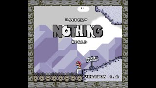 Super Nothing World  Super Mario World ROM Hack  Full Game 100 [upl. by Hurff316]