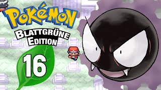 Die Seelen im Pokémon Turm  Pokémon Blattgrün 16 [upl. by Damon]