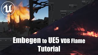 EmberGen to UE5 Tutorial VDB Fires [upl. by Kennedy]