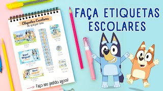 Como fazer etiquetas escolares no CANVA  Tema Bluey [upl. by Nithsa]