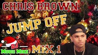 DJ MUSIC MIKE CHRISTMAS MIX 1 CHRIS BROWN JUMP OFF [upl. by Thin]