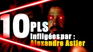 10 PLS infligées par  Alexandre Astier [upl. by Malti]