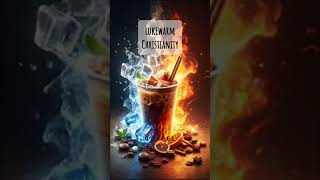 Lukewarm Christianity  Biblical Guide lukewarmchristian bibleguide [upl. by Tneciv]