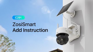 ZosiSmart C291 WiFi Cam Add Instruction [upl. by Gorton]