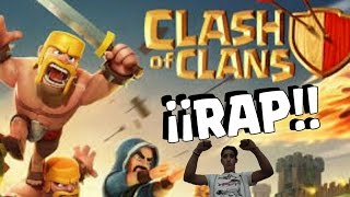 quotGuerras de clanesquot RAP CLASH OF CLANS  Santaflow [upl. by Manvel]