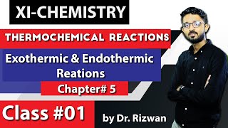 Exothermic amp Endothermic Reations  Thermochemical Reactions  11th Chemistry Ch 5 in UrduHindi [upl. by Seabrook968]