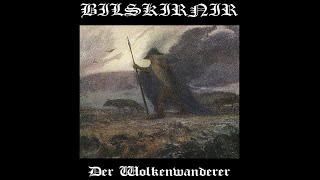 Bilskirnir  Der Wolkenwanderer Full EP  2012 [upl. by Anaujd758]