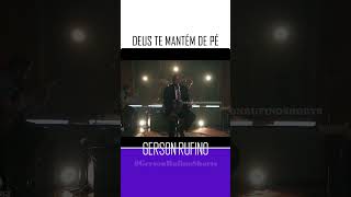 GERSON RUFINO  Deus te mantém de pé  as melhores gospel mais tocadas de 2024 GersonRufinoShorts [upl. by Vasyuta584]