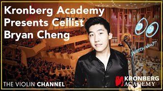 VC LIVE  Kronberg Academy Presents Cellist Bryan Cheng [upl. by Hasheem726]