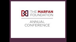 The Marfan Foundations Annual Conference [upl. by Bobina]