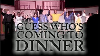 Guess Whos Coming to Dinner  Montage [upl. by Dinse]