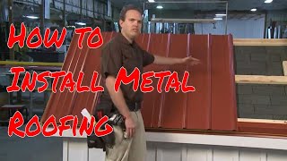 Installing Metal Roofing Panels [upl. by Enialb]