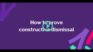 WATCH NOW How to prove constructive dismissal [upl. by Obel]