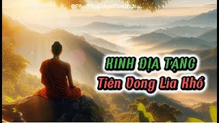 Tiên Vong Lìa Khổ  Kinh Địa Tạng Bồ Tát Bổn Nguyện Phẩm 12 Quyển Hạ kinhdiatang cuutienvong [upl. by Flemings]