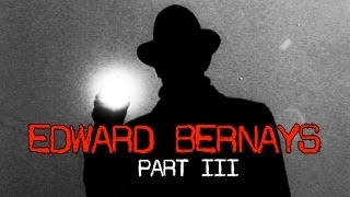 Edward Bernays 3 The Legacy [upl. by Hau497]