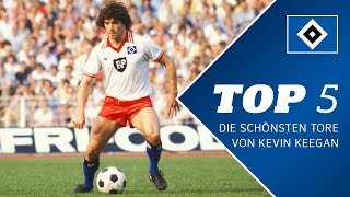 TOP 5  Die schönsten Tore von Kevin Keegan [upl. by Karub]