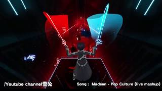 Beat Saber Madeon  Pop Culture【HARD】最初最好聽的混音神曲！ 《VR GAME》 [upl. by Iztim]