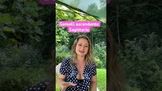 Gemelli ascendente Sagittario astrologia segnozodiacale oroscopo [upl. by Hugo]