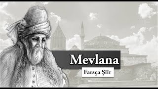 Etme  Mevlana Şiiri  Farsça ve Türkçe Altyazılı [upl. by Charlene440]