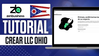 Cómo crear una LLC en Ohio con ZenBusiness [upl. by Suoiluj]