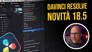 Il Nuovo DaVinci Resolve 185 Ti Lascerà Senza Parole [upl. by Enneirda]