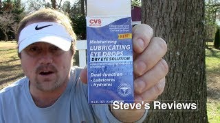 Lubricating Eye Drops From CVS  Steves Reviews [upl. by Lombard]