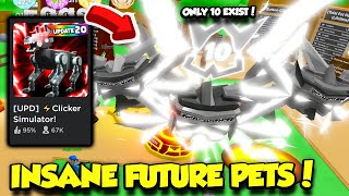 I Got INSANE NEW Future Island Pets In Clicker Simulator And THE TOP 10 PET Roblox [upl. by Ayotac]